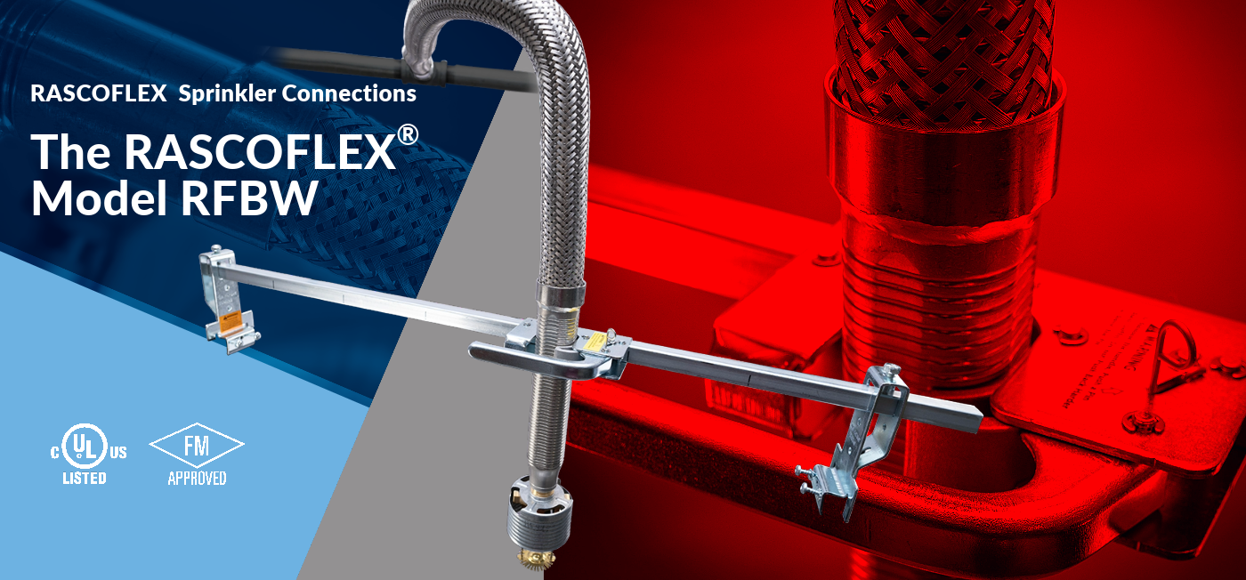 A images and text about Reliable's new Sprinkler Connection product, the Rascoflex RFBW, with a Braided Welded Flexible Drop Hose.